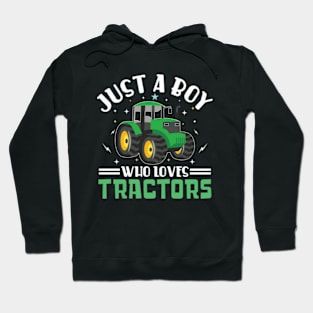 Just A Boy Who Loves Tractors Hoodie